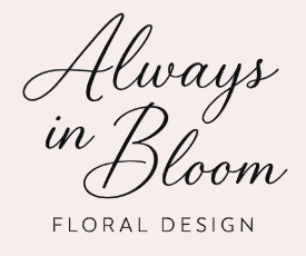 Always in Bloom Florist
